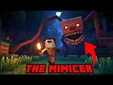 THE MIMICER 😱 Deadliest creature ever in Minecraft! !