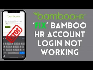 How to Fix Bamboo hr Account Login Not Working 2024?