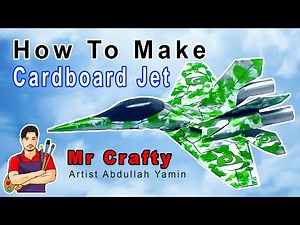 How To Make Cardboard Jet | Mr Crafty
