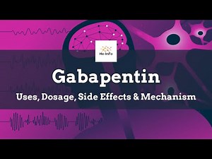 #gabapentin | Uses, Dosage, Side Effects & Mechanism | Neurontin