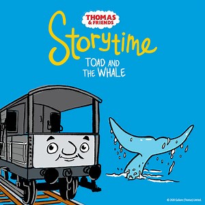 Thomas & Friends - Toad And The Whale