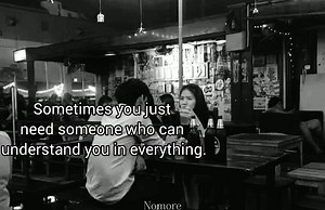 Sometimes you just need someone who can understand you in everything. | Pheak Store