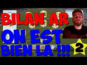 FUT16. BILAN AR. ON EST BIEN LA !!! #2