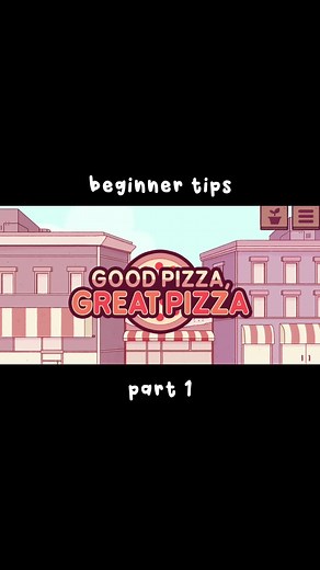 good pizza great pizza — beginner tips | part 1 🍕 #greatpizzagoodpizza #greatpizzagoodpizzagame #goodpizzagreatpizzahomelessman #goodpizzagreatpizzatips