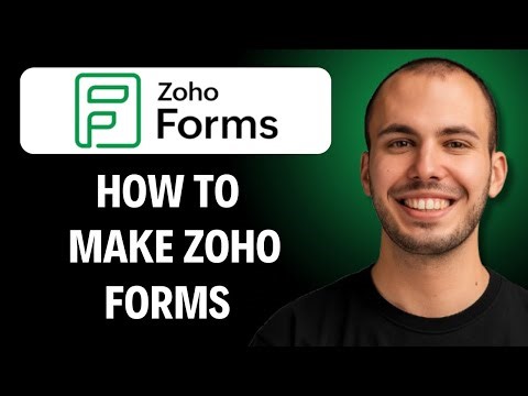 How to Make Zoho Forms [2026 Full Guide]
