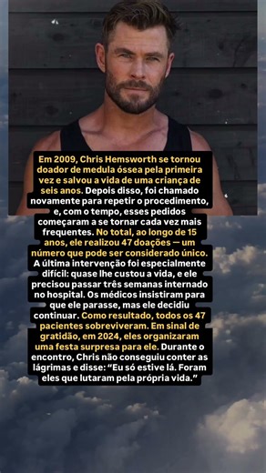 História que transformou Chris Hemsworth em um herói