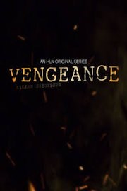 Watch Vengeance Season 1 Episode 1 - Deadly Obsession