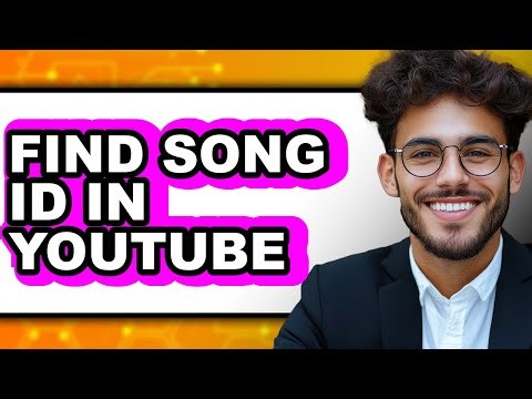 How to Find Song Id in Youtube (full Guide)