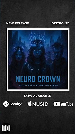 Neuro Crown Out Now https://youtu.be/4hzgWbkGUh4?si=pWc3T1yz0ML2a_z7