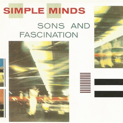 Simple Minds - Sons And Fascination