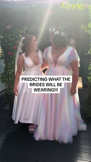 PREDICTING WHAT THE BRIDES WILL BE WEARING!!!