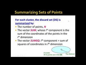 Week 4: Clustering - Part 4: BFR Algorithm