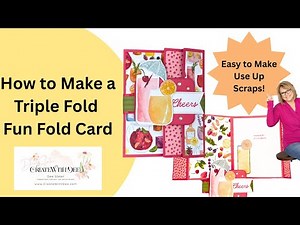 How to Make a Triple Fold Fun Fold Card