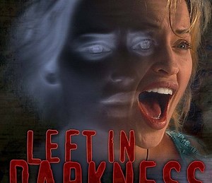 Left In Darkness Summary, Trailer, Cast, Where to Watch and More