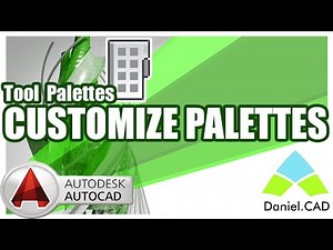 AutoCAD 2016 | Customize Palettes (Tool Palettes)