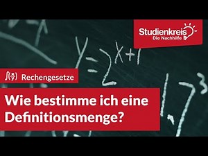 Wie bestimme ich eine Definitionsmenge? | Mathe verstehen mit dem Studienkreis