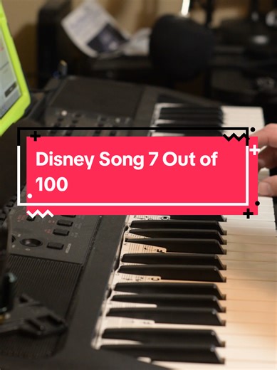 Disney Song 7 out of 100 for 2026. Trying to learn 100 keyboard songs from disney this year! #disney #keyboard #music #learningkeyboard #musicchallenge challenge