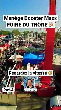 Manège Booster Maxx à la Foire du Trône 🎉 Regardez la vitesse 😳 #part2 #foire #manege #feteforaine