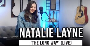 Natalie Layne | 'The Long Way' (live at GodTube Music Studio) - Video