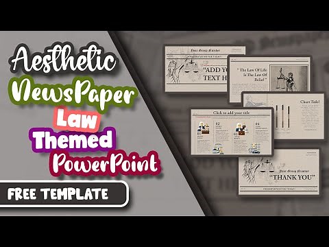 Aesthetic NewsPaper Law Themed Powerpoint Template | FREE TEMPLATE | ANIMATED SLIDES