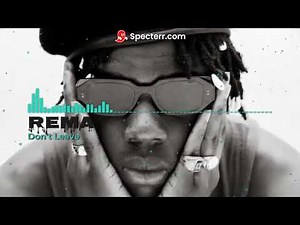 Rema - "Don't Leave" Instrumental