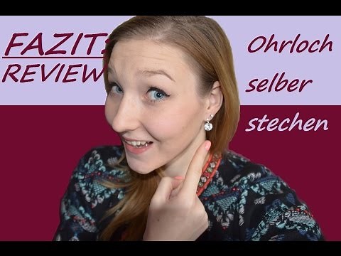 FAZIT: Ohrloch selber stechen! |DaNana