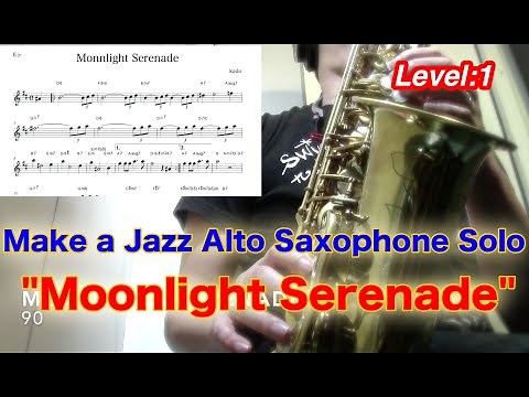 [Moonlight Serenade] Alto Saxophone Standard Jazz Improvisation