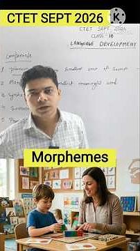Morphemes Explained in 60 Seconds | Language Development Pedagogy | CTET English CTET 2026 #ctet2026