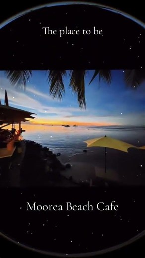 The Place To Be in Moorea - Sunset Cocktails & Dinner