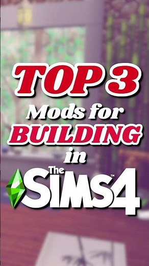 TOP 3 MUST HAVE MODS FOR BUILDING in The Sims 4! #Shorts