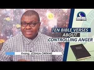 10 BIBLE VERSES ABOUT CONTROLLING ANGER (Soothing Music)