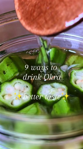 try these different okra water infused drinks to disguise the slimy texture & okra taste! 🫛💚 still receive the same   more benefits for your body. true hydration. 💧 #hydratedskin #glowingskin #okrawater #okrarecipes