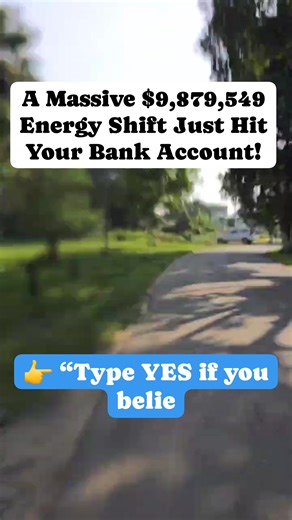 19K views · 1.2K reactions | A Massive $9,879,549 Energy Shift Just Hit Your Bank Account!#fbreels #lawofattraction #motivation #inspiration #usa #spirituality | Positive Law of Attraction | Facebook