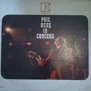 Phil Ochs - In Concert