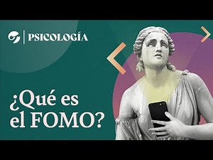 FOMO: QUÉ ES y cómo LIDIAR con este particular tipo de ADICCIÓN