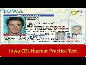 Iowa CDL Hazmat Practice Test