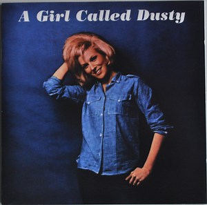 Dusty Springfield - A Girl Called Dusty