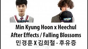 Min Kyunghoon x Kim Heechul - After Effects (Falling Blossoms) (Color Coded Lyrics ENGLISH/ROM/HAN) Chords - ChordU