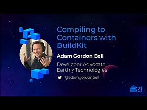 DockerCon 2021: Compiling to Containers with BuildKit