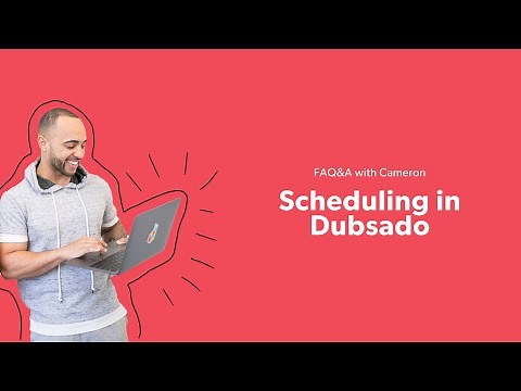 Scheduling in Dubsado