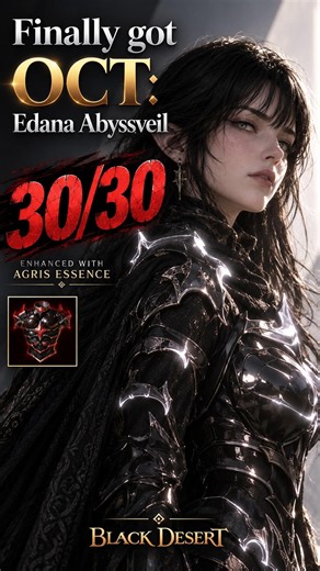 Finally Got OCT: Edana Abyssveil After 30 Failed Attempts! | Black Desert Online