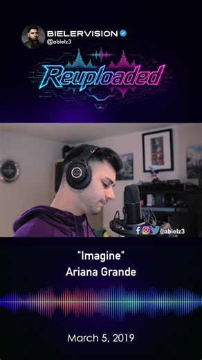 “Imagine”- Ariana Grande REUPLOADED 2019 cover