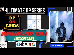 Lecture 14 : Minimum Falling Path Sum II | Memoization | Tabulation | Space Optimization
