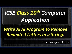 Java Program to Remove Repeated Letters in a String || ICSE Class 10th Computer Application