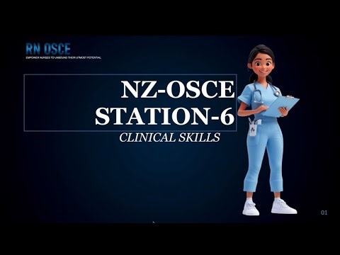 NZ-OSCE STATION-6/CLINICAL SKILLS