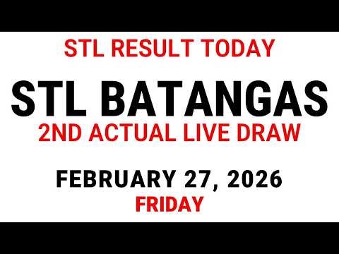 STL Batangas Live Draw Today February 27 2026 - 2nd draw STL 4:30pm Result