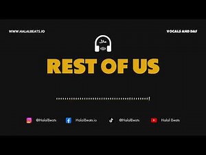 'Rest of Us' (Nasheed Background) *Vocals and Daf* #HalalBeats