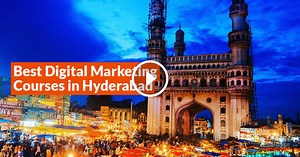 10 Best Digital Marketing Courses In Hyderabad (2026 Edition): Fees, Placements & Curriculum