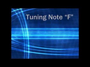 Tuning Note F