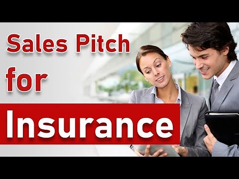 How to Create an Insurance Sales Pitch that Builds Interest